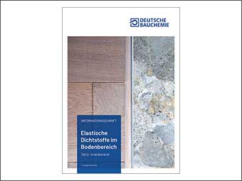 Titelseite der Infoschrift »Elastische Dichtstoffe im Bodenbereich – Teil 2: Innenbereich« 